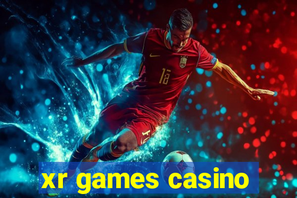 xr games casino